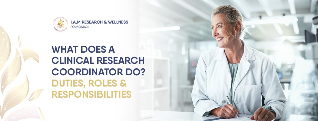 What Does a Clinical Research Coordinator Do